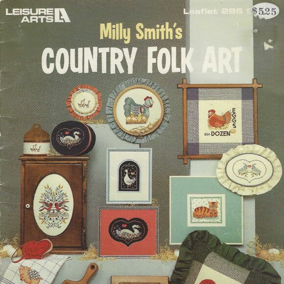 Milly Smith's Country Folk Art Cross Stitch Patterns - Leisure Arts Pre-Owned - Picture 1 of 3